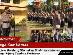 Jaga Kamtibmas, Kapolres Buleleng Utamakan Bhabinkamtibmas Sebagai Ujung Tombak Terdepan