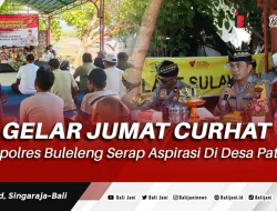 Gelar Jumat Curhat, Kapolres Buleleng Serap Aspirasi Di Desa Patas