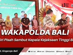 Wakapolda Bali Hadiri Pisah Sambut Kepala Kejaksaan Tinggi Bali