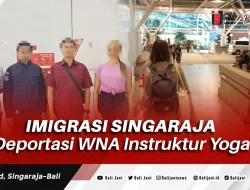 Imigrasi Singaraja Deportasi WNA Instruktur Yoga