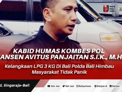 Kelangkaan LPG 3 KG Di Bali Polda Bali Himbau Masyarakat Tidak Panik