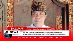 Dr. Ns. I Made Sundayana, S.Kep M.Si, Pelopor Kemajuan Pendidikan dan Kesehatan di Buleleng