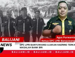 DPC LPRI Banyuwangi Ajukan Haering Terkait Masalah Bank BRI