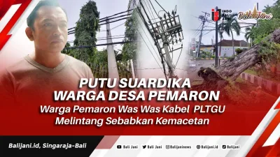 Warga Pemaron Was Was Kabel PLTGU Melintang Sebabkan Kemacetan