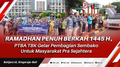 Ramadhan Penuh Berkah 1445 H, PTBA TBK Gelar Pembagian Sembako Untuk Masyarakat Pra Sejahtera