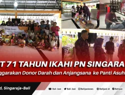 HUT 71 Tahun IKAHI PN Singaraja Selenggarakan Donor Darah dan Anjangsana ke Panti Asuhan