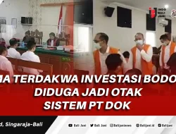 Lima Terdakwa Investasi Bodong Diduga Jadi Otak Sistem PT DOK