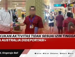 Lakukan Aktivitas Tidak Sesuai Izin Tinggal, WNA Australia Dideportasi