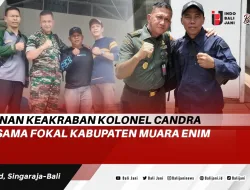 Jalinan Keakraban Kolonel Candra Bersama FOKAL Kabupaten Muara Enim