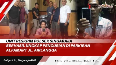 Unit Reskrim Polsek Singaraja Berhasil Ungkap Pencurian di Parkiran Alfamart Jl. Airlangga