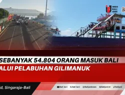 H+4 Sebanyak 54.804 Orang Masuk Bali Melalui Pelabuhan Gilimanuk