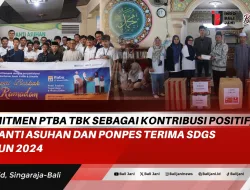 Komitmen PTBA TBK Sebagai Kontribusi Positif, 17 Panti Asuhan dan Ponpes Terima SDGs Tahun 2024