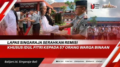 Lapas Singaraja Serahkan Remisi Khusus Idul Fitri Kepada 57 Orang Warga Binaan