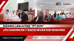 Sidang Lanjutan “PT DOK” JPU Hadirkan 7 Saksi Investasi Bodong