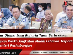 Direktur Utama Jasa Raharja Turut Serta dalam Penutupan Posko Angkutan Mudik Lebaran Terpadu oleh Menteri Perhubungan