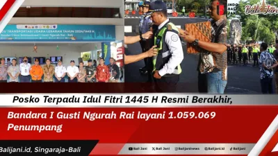 Posko Terpadu Idul Fitri 1445 H Resmi Berakhir, Bandara I Gusti Ngurah Rai layani 1.059.069 Penumpang