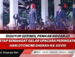 Diguyur Gerimis, Pemkab Sidoarjo Tetap Semangat Gelar Upacara Peringatan Hari Otonomi Daerah Ke-XXVIII