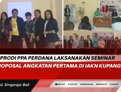 Prodi PPA Perdana Laksanakan Seminar Proposal Angkatan Pertama di IAKN Kupang