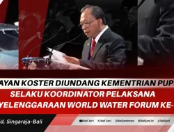 I Wayan Koster Diundang Kementrian PUPR selaku Koordinator Pelaksana Penyelenggaraan World Water Forum ke-10