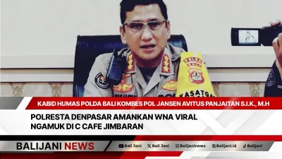 Polresta Denpasar Amankan WNA Viral Ngamuk Di C Cafe Jimbaran