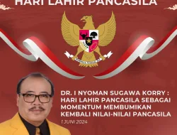 DR. I Nyoman Sugawa Korry : Hari Lahir Pancasila Sebagai Momentum Membumikan Kembali Nilai-Nilai Pancasila