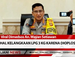 Viral Dimedsos An. Wayan Setiawan Perihal Kelangkaan LPG 3 Kg Karena Dioplos
