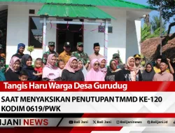 Tangis Haru Warga Desa Gurudug saat Menyaksikan Penutupan TMMD ke-120 Kodim 0619/PWK