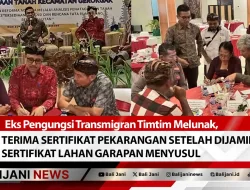 Eks Pengungsi Transmigran Timtim Melunak, Terima Sertifikat Pekarangan Setelah Dijamin Sertifikat Lahan Garapan Menyusul