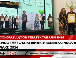 Congratulation PTBA TBK Tanjung Enim, Paving The To Sustainable Business Innovation Award 2024