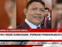 Menuju Generasi Emas, Dr.Ns I Made Sundayana : Perbaiki Pendidikan Kita