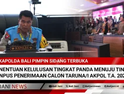 Kapolda Bali Pimpin Sidang Terbuka Penentuan Kelulusan Tingkat Panda Menuju Tingkat Panpus Penerimaan Calon Taruna/i Akpol T.A. 2024