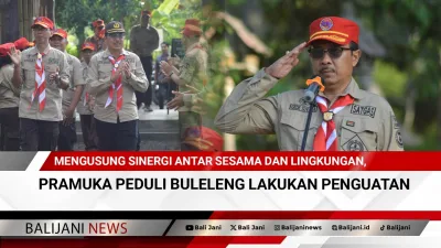 Mengusung Sinergi Antar Sesama dan Lingkungan, Pramuka Peduli Buleleng Lakukan Penguatan