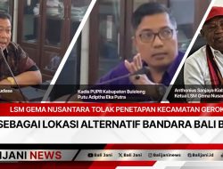 LSM Gema Nusantara Tolak Penetapan Kecamatan Gerokgak Sebagai Lokasi Alternatif Bandara Bali Baru