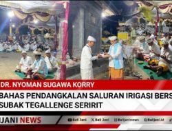 Dr. Nyoman Sugawa Korry Bahas Pendangkalan Saluran Irigasi Bersama Subak Tegallenge Seririt