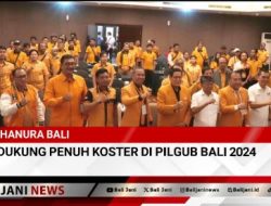 Hanura Bali Dukung Penuh Koster di Pilgub Bali 2024