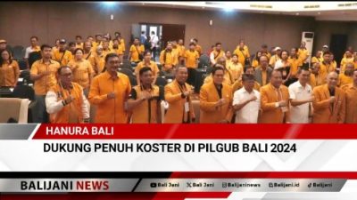 Hanura Bali Dukung Penuh Koster di Pilgub Bali 2024