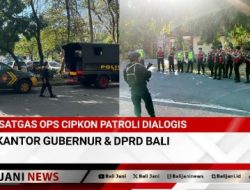 Satgas Ops Cipkon Patroli Dialogis Kantor Gubernur & DPRD Bali