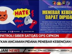 Patroli Siber Satgas Ops Cipkon Ingatkan Ancaman Pidana Penebar Kebencian SARA