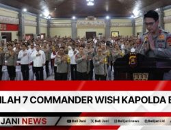 Inilah 7 Commander Wish Kapolda Bali