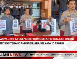 Wow….!!! 6 Influencer Promosikan Situs Judi Online di Medsos Terancam dipenjara Selama 10 Tahun