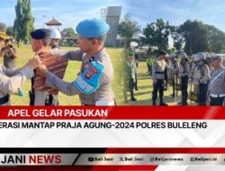 Apel Gelar Pasukan Operasi Mantap Praja Agung-2024 Polres Buleleng