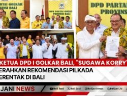 Ketua DPD I Golkar Bali, “Sugawa Korry” Serahkan Rekomendasi Pilkada Serentak di Bali