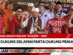 Deklarasi Paslon “Koster – Giri” di Dukung Delapan Partai Dukung Penuh!