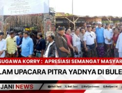 Sugawa Korry Apresiasi Semangat Masyarakat dalam Upacara Pitra Yadnya di Buleleng