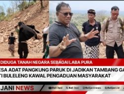 Diduga Tanah Negara Sebagai Laba Pura Desa Adat Pangkung Paruk di Jadikan Tambang Galian C, GTI Buleleng Kawal Pengaduan Masyarakat