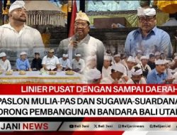 Linier Pusat Dengan Sampai Daerah Paslon Mulia-PAS dan Sugawa-Suardana Dorong Pembangunan Bandara Bali Utara