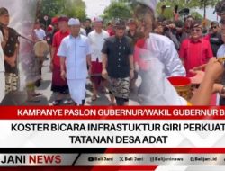 Kampanye Paslon Gubernur/Wakil Gubernur Bali, Koster Bicara Infrastuktur Giri Perkuat Tatanan Desa Adat