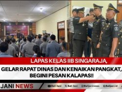 lapas Kelas IIB Singaraja, Gelar Rapat Dinas dan Kenaikan Pangkat, Begini Pesan Kalapas!!