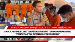 Kapolres Buleleng Tegaskan Perang Terhadap Narkoba: “Pengedar Tak Akan Hidup Sejahtera!