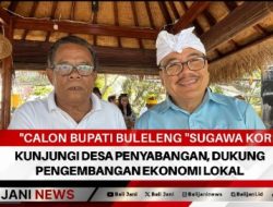 Calon Bupati Buleleng “Sugawa Korry” Kunjungi Desa Penyabangan, Dukung Pengembangan Ekonomi Lokal